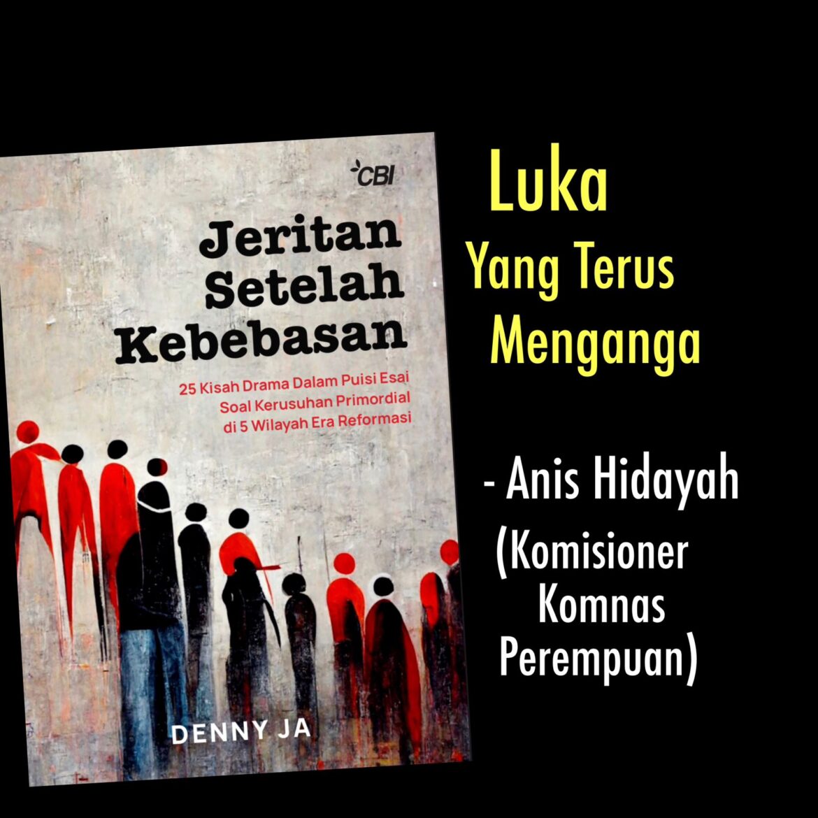 LUKA YANG TERUS MENGANGA