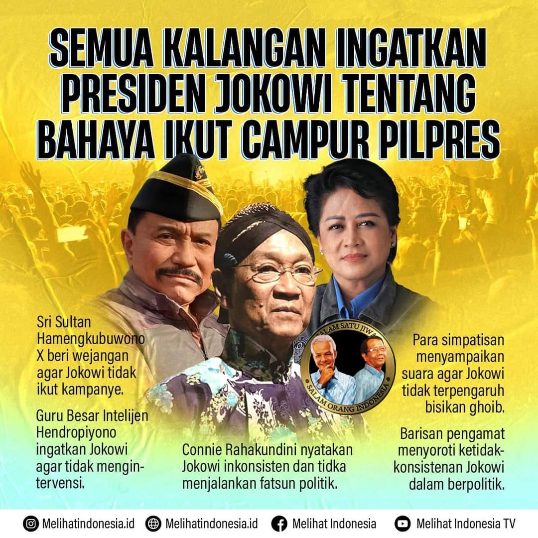 Semua Kalangan Ingatkan Presiden Jokowi Tentang Bahaya Ikut Campur Pilpres 2024
