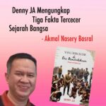 DENNY JA MENGUNGKAP TIGA FAKTA TERCECER SEJARAH BANGSA